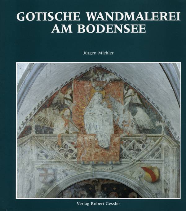 Jürgen Michler, Gotische Wandmalerei am Bodensee