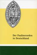 Der Paulinerorden in Deutschland