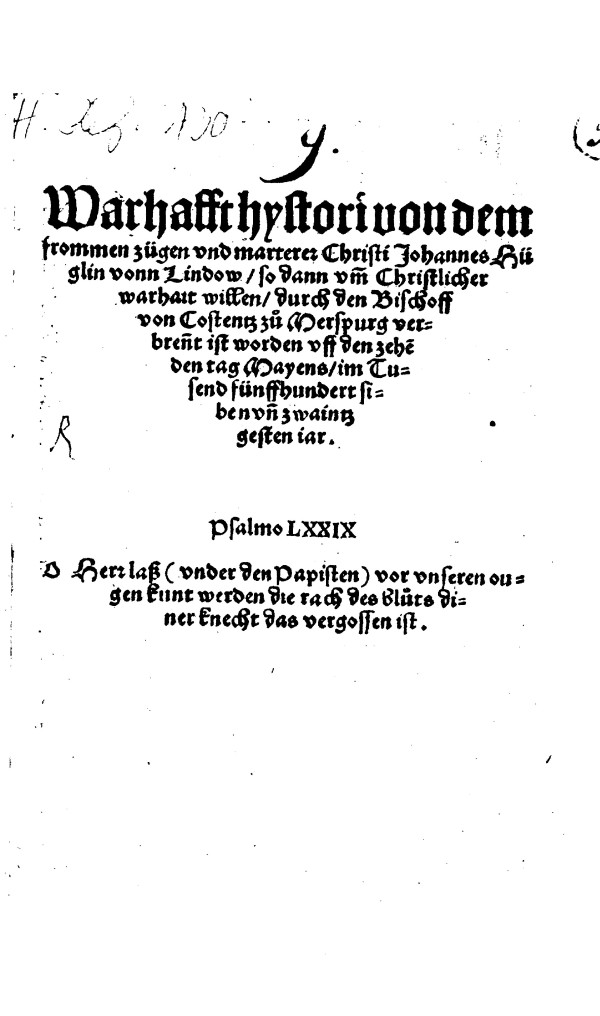 Druck eines Berichts über den Ketzerprozess gegen Johannes Hüglin, 1527.